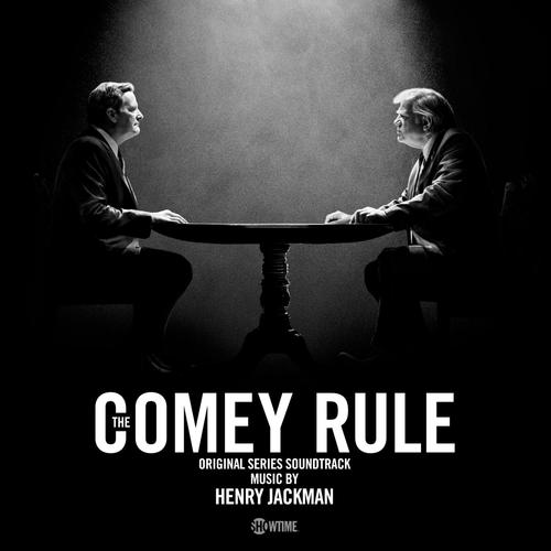 The Comey Rule (Original Motion Picture Soundtrack)