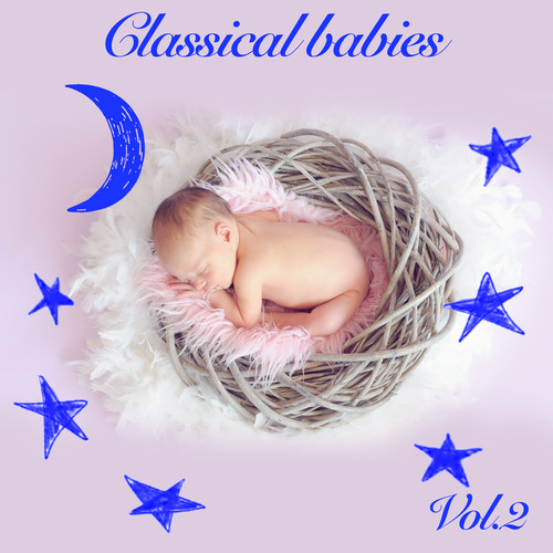 Classical Babies, Vol. 2