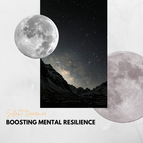 Boosting Mental Resilience