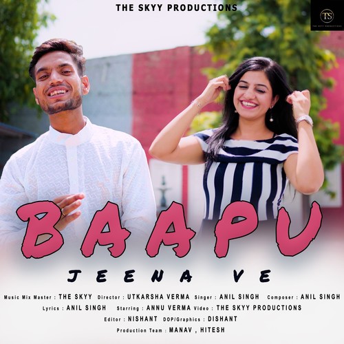 Baapu Jeena Ve