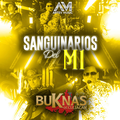 Sanguinarios Del M1 (En Vivo) [Explicit]