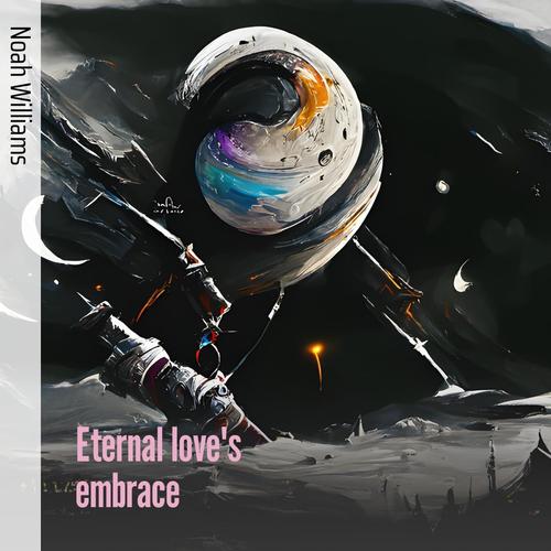 Eternal Love's Embrace (Acoustic)