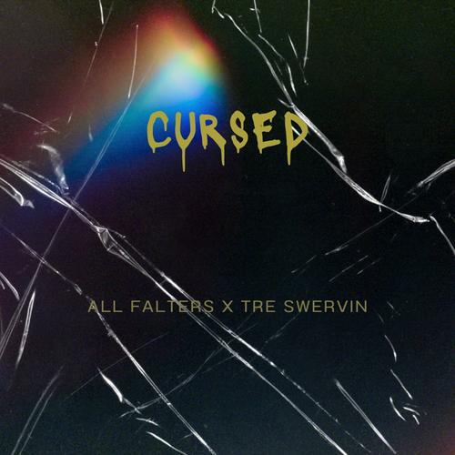 Cursed (feat. Tre Swervin) [Explicit]