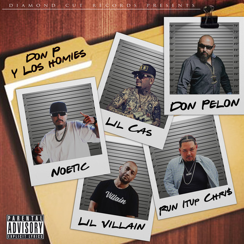 Don P Y Los Homies (Explicit)