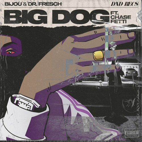 Big Dog (Explicit)