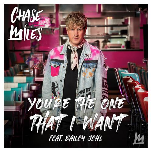 You're The One That I Want (feat. Bailey Jehl) [Extended Mix]