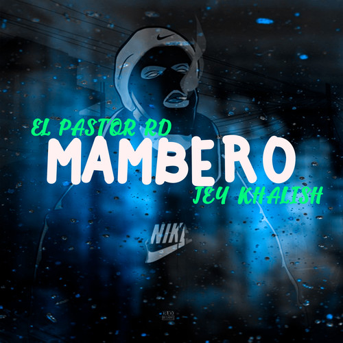 Mambero (Explicit)