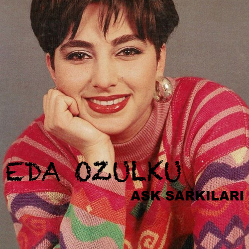 Aşk Şarkıları