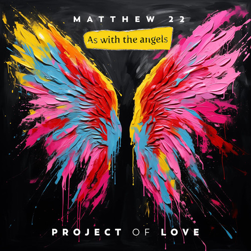 Matthew 22 - As With the Angels
