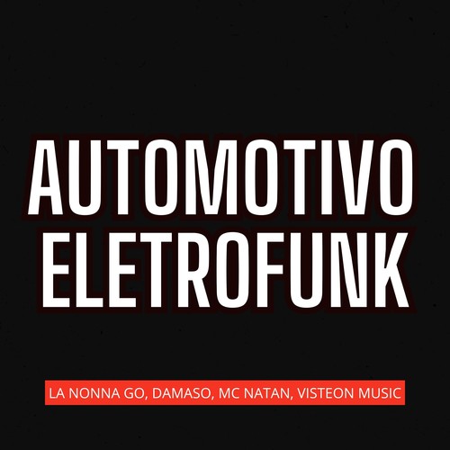 Automotivo Eletrofunk