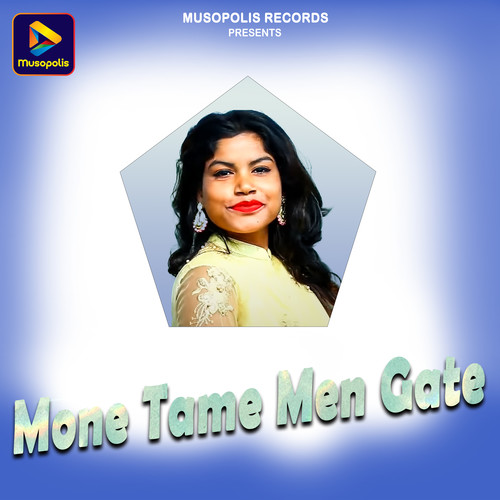 Mone Tame Men Gate