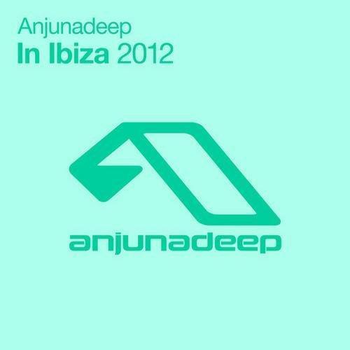 Anjunabeats In Ibiza 2012 (US)