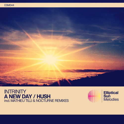 A New Day / Hush