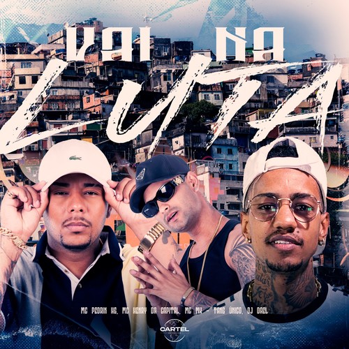 Vai na Luta (Explicit)