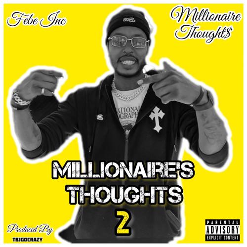 Millionaire's Thoughts 2 (Explicit)