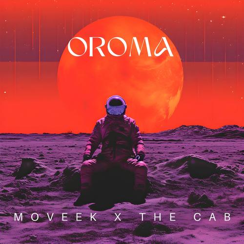 Oroma (feat. The Cab)