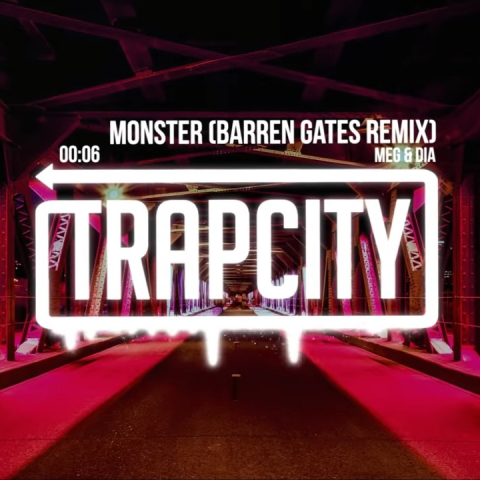 Monster (Barren Gates Remix)