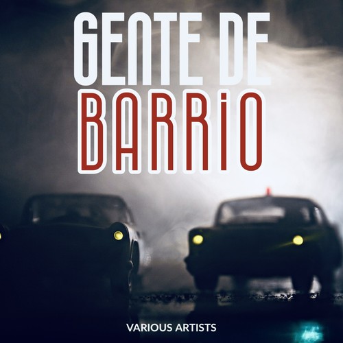 Gente de Barrio