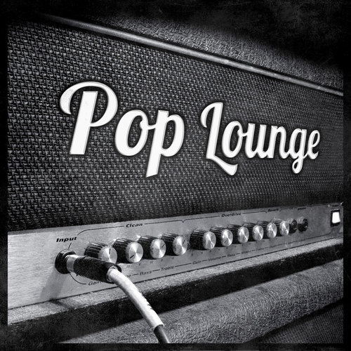 Pop Lounge (Explicit)