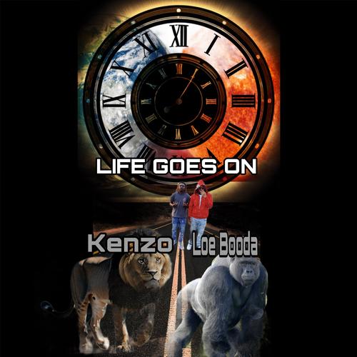 Life goes on (feat. Kenzoo) [Explicit]