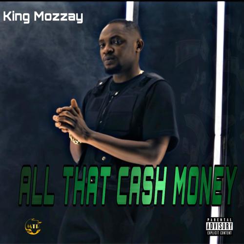 ALL THAT CASH MONEY (Explicit)