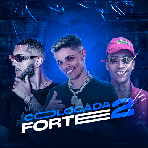 Colocada Forte 2 (Explicit)