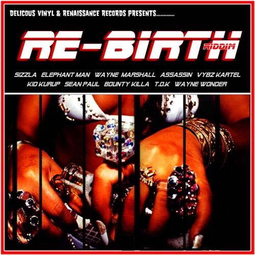 Re-Birth Riddim