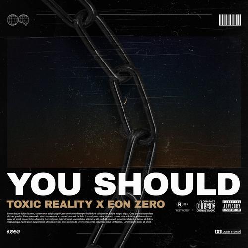 You Should (Explicit)