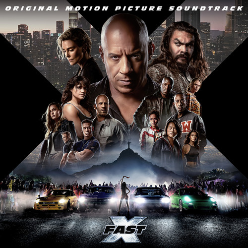 FAST X (Original Motion Picture Soundtrack) [Explicit]