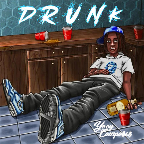 Drunk (Explicit)