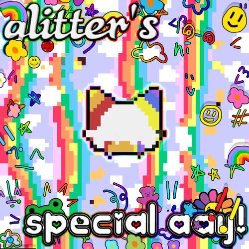 glitter's SPECIAL DAY!!! (feat. glitter!!!)