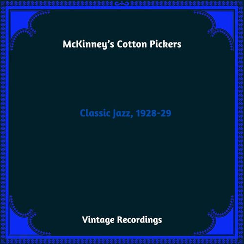 Classic Jazz, 1928-29 (Hq Remastered 2023)