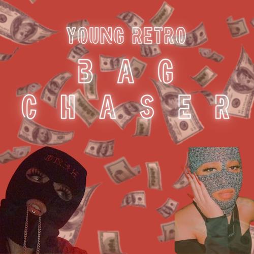 Bag Chaser (Explicit)