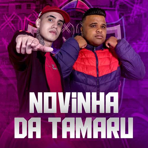 NOVINHA DA TAMARU (Explicit)