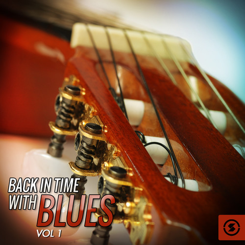 Back in Time with Blues, Vol. 1