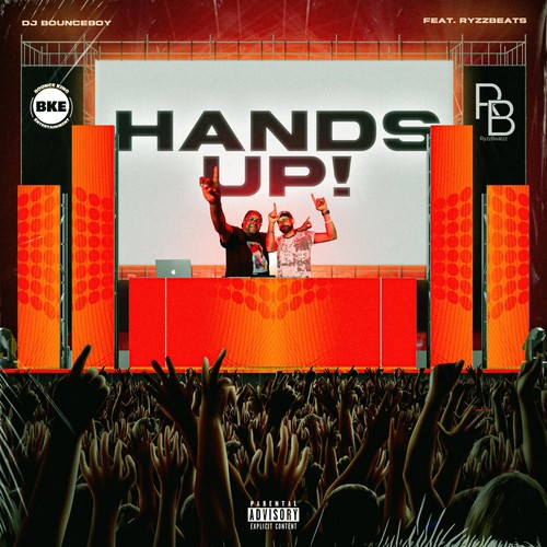 Hands Up (feat. Ryzzbeats) [Explicit]