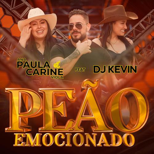 Peão Emocionado (feat. DJ Kevin)