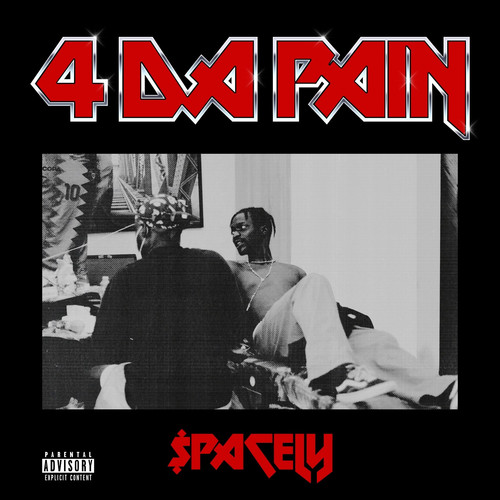 4 DA PAIN (Explicit)