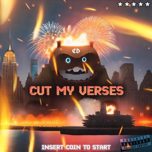 CUT MY VERSES (Explicit)