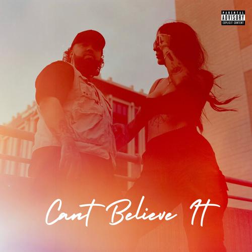 Cant Believe It (feat. MARIAH.)