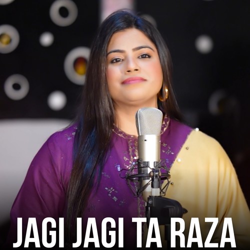 Jagi Jagi Ta Raza