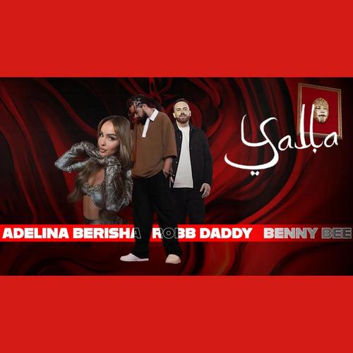 Yalla Yalla (feat. Adelina Berisha & Benny Bee)