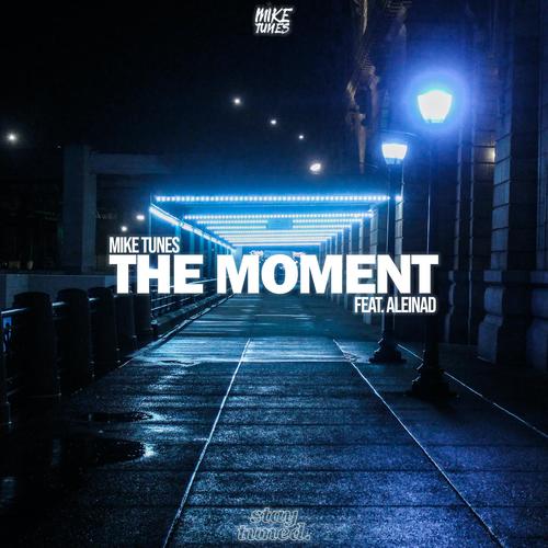 The Moment (Explicit)