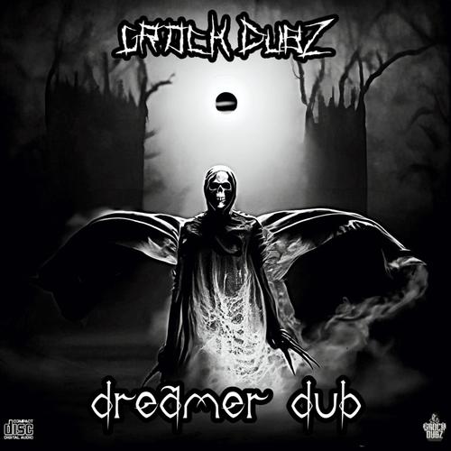 Dreamer Dub