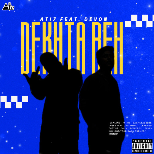 Dekhta Reh (Explicit)