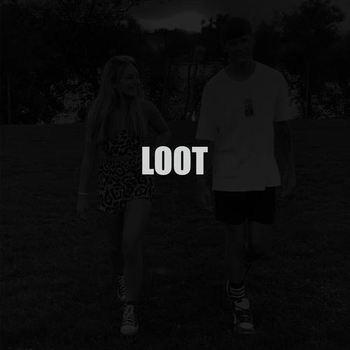 Loot (Explicit)