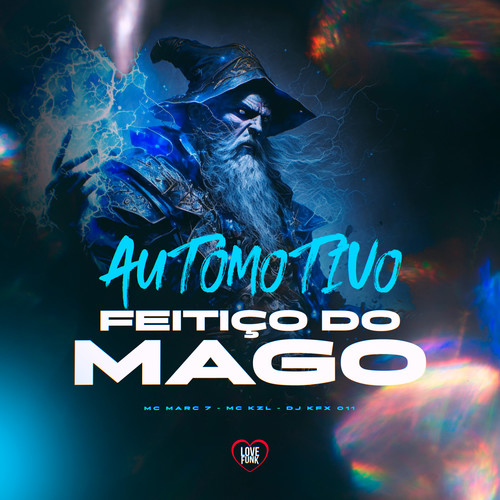 Automotivo Feitiço do Mago (Explicit)