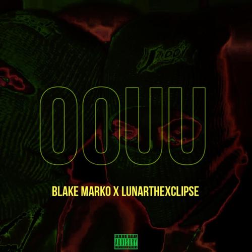 OOUU (feat. Lunarthexclipse) [Explicit]