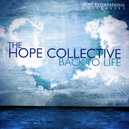 Back To Life (Hope International University)