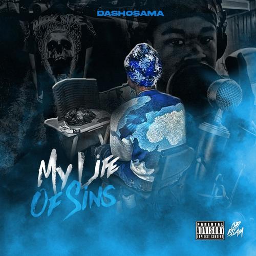 My Life Of Sins (Explicit)